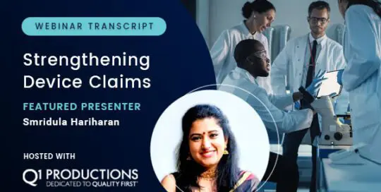 Strengthening Medical Device Claims – Webinar Transcript