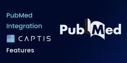 PubMed Integration – CAPTIS™ Features
