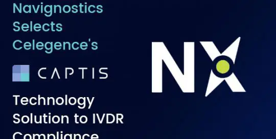Navignostics Selects Celegence’s CAPTIS™ Technology Solution to Support IVDR Compliance