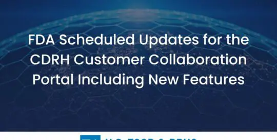 FDA Scheduled Updates for the CDRH Customer Collaboration Portal Including New Features (and Penguins)