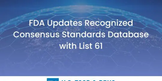 FDA Updates Recognized Consensus Standards Database with List 61