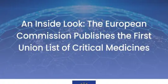An Inside Look: The European Commission Publishes the First Union List of Critical Medicines