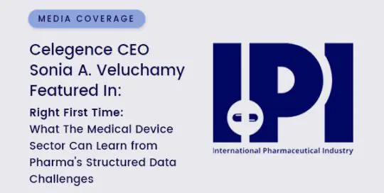 What The Medical Device Sector Can Learn from Pharma’s Structured Data Challenges