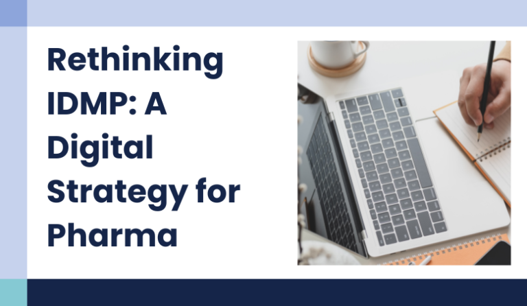 Beyond Compliance: Redefining the IDMP Data Model as a Digital Pharma Strategic Driver