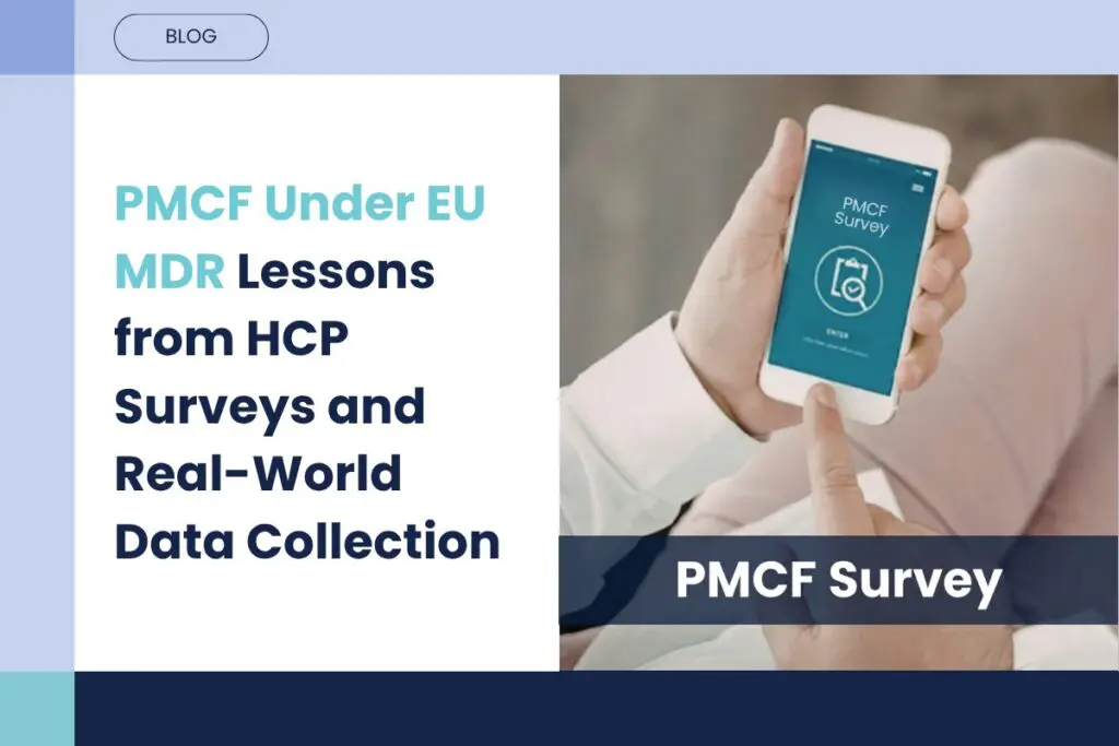 PMCF Under EU MDR: Lessons from HCP Surveys and Real-World Data Collection