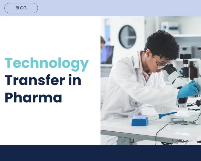 Technology Transfer in Pharma: Best Practices for Successful CMC and Regulatory Compliance