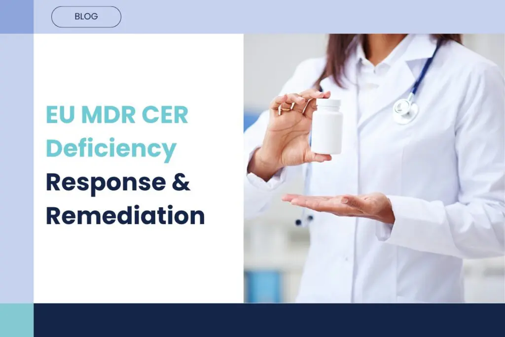 Received a Notified Body Deficiency Letter for Your CER? Here’s What to Do Next