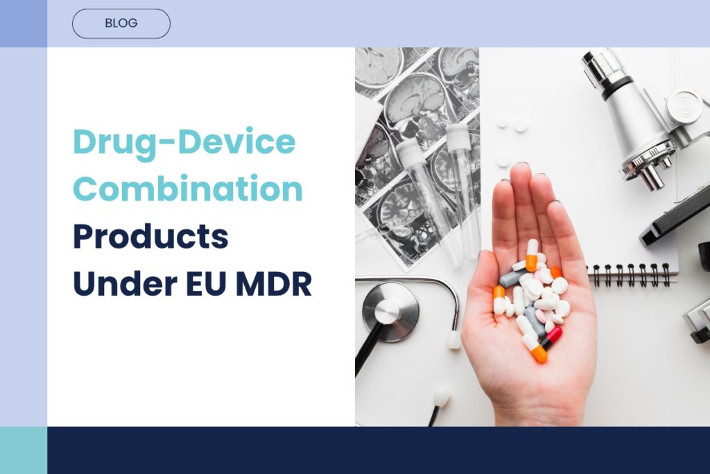 Drug-Device Combination Products: Is Your Device Strategy Keeping Pace with Your Drug Development?