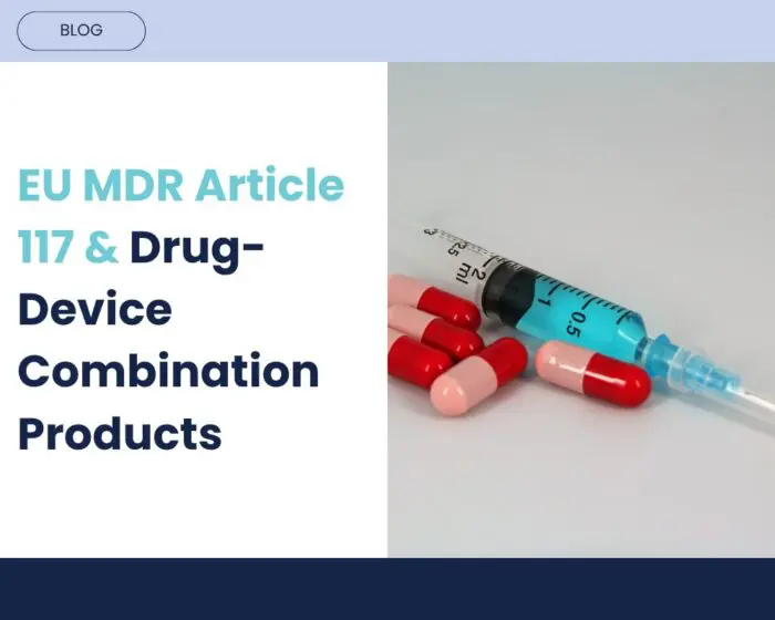 Notified Body Opinion (NBOp) for Combination Products: Navigating Article 117 of the EU MDR