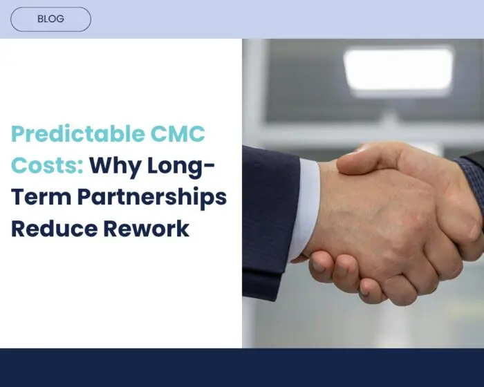Predictable CMC Costs Over Multi-Year Programs: Why Partnership Beats Project-by-Project Outsourcing