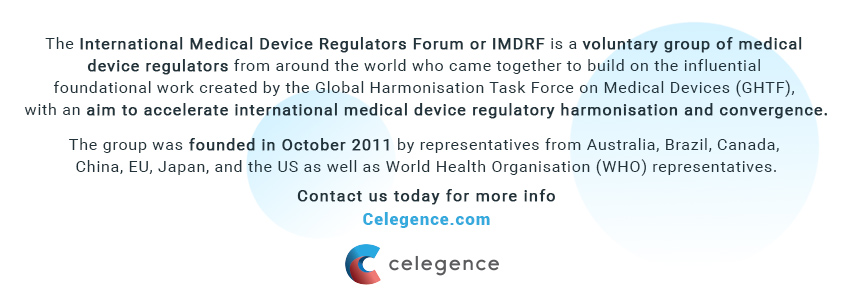 Who Are the IMDRF - Celegence - Medical Device Regulators