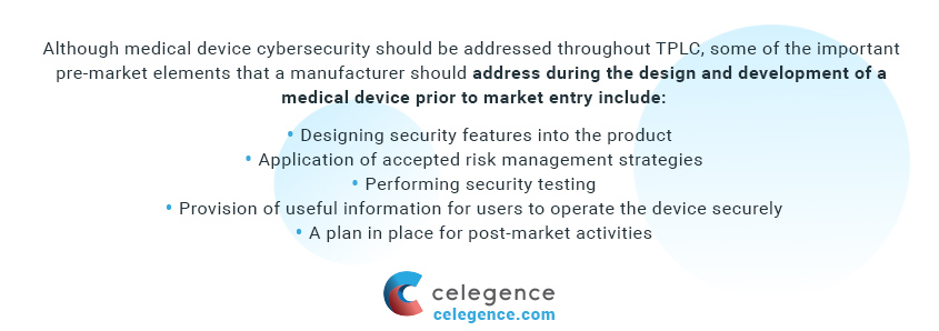 Cybersecurity Measures at the Pre-Market Stage - Celegence -Medical Device Cybersecurity Regulations