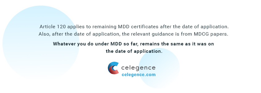 Article 120 of EU MDR - MDD - Celegence