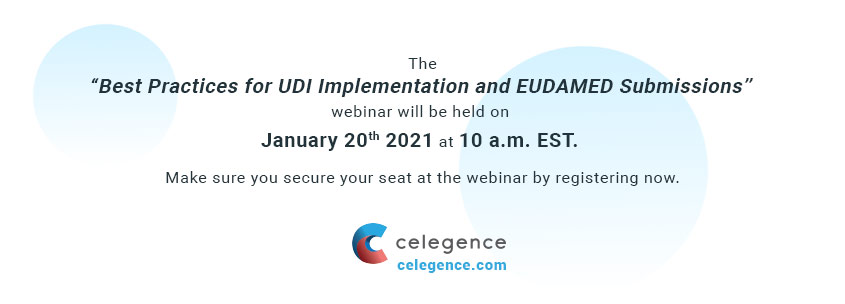 Best Practices for UDI Implementation and EUDAMED Submissions - Save the Date - Celegence