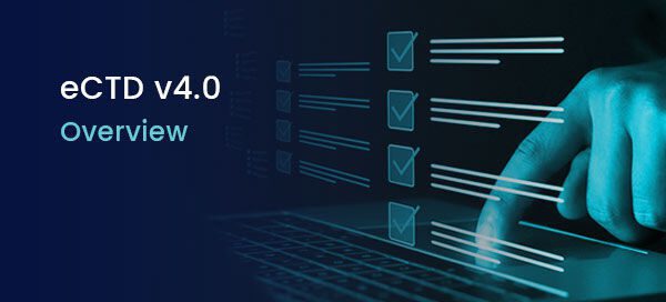 eCTD v4.0 Overview