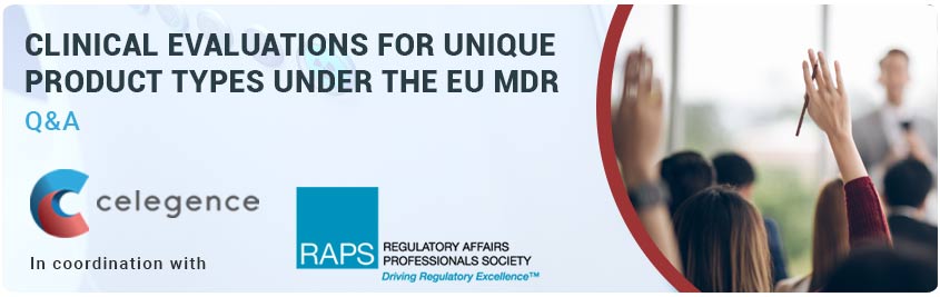 Clinical Evaluations for Unique Product Types Under the EU MDR Q&A - Celegence