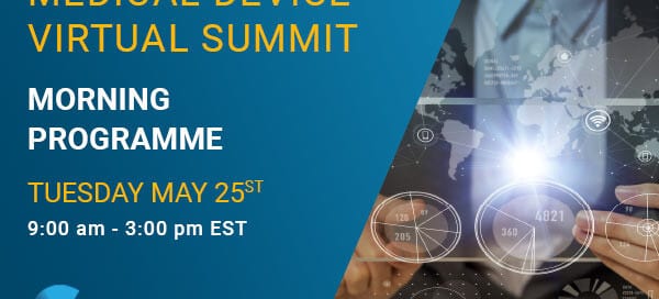 Medical Device Virtual Summit – Morning Program