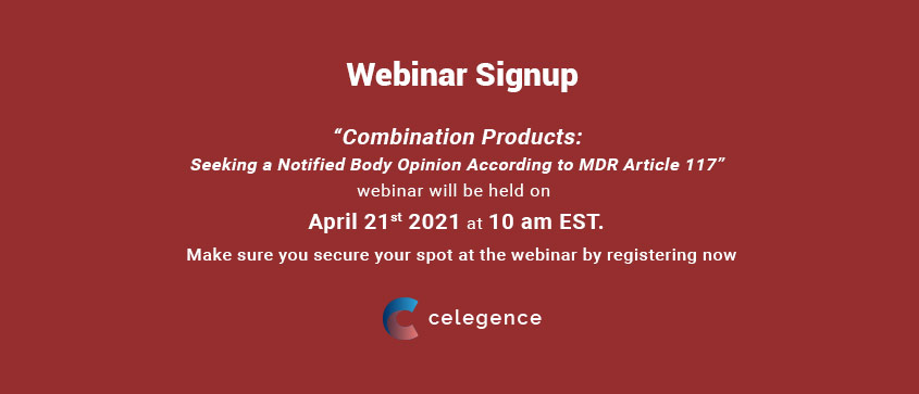 Webinar Combination Products Sign Up - Notified Body Opinion MDR Article 117 - Celegence