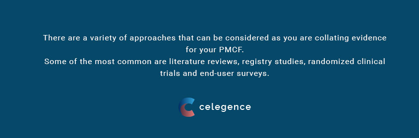 PMCF - Clinical Trials - End-User Surveys - Medical Devices Celegence Life Science Regulatory Services