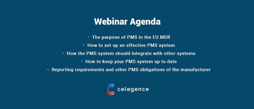 Post Market Surveillance EU MDR - Webinar Agenda - Celegence
