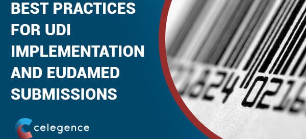 Best Practices for UDI Implementation and EUDAMED Submissions – Q & A
