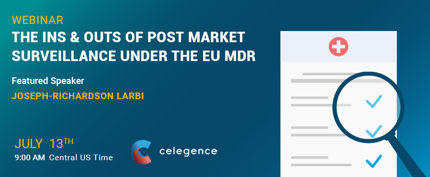 Post Market Surveillance EU MDR Webinar - Celegence
