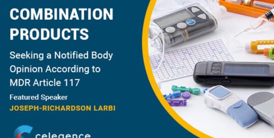 Combination Products: Seeking a Notified Body Opinion according to MDR Article 117 – Transcript – Part 1