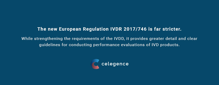 European Regulation IVDR 2017-746 - Medical Device Regulation - Celegence