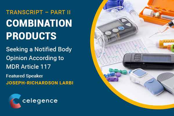 Combination Products - Notified Body MDR 117 - Webinar Transcript Part 2 - Feature