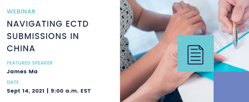 Navigating ECTD Submissions China – Webinar – Celegence Navigating ECTD Submissions China - Webinar - Celegence