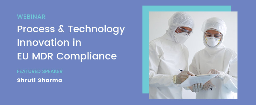 Process Technology Innovation EU MDR Compliance - Celegence