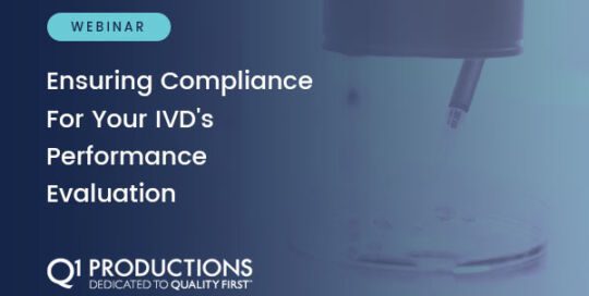 Ensuring Compliance For Your IVD’s Performance Evaluation – Webinar