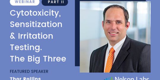 Cytotoxicity, Sensitization & Irritation Testing – Webinar w/ Thor Rollins Pt.2