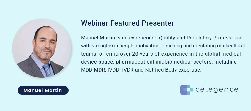 Manuel Martin Presenter – Webinar IVDR – Celegence Webinar IVDR - Manuel Martin Presenter - Celegence