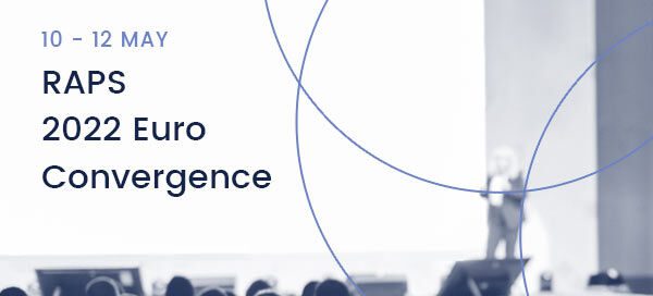 RAPS Euro Regulatory Convergence Conference 2022