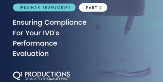 Ensuring Compliance for your IVD’s Performance Evaluation – Webinar Transcript – Part 2