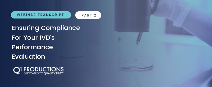Ensuring Compliance IVD Performance Evaluation - Webinar Part 2