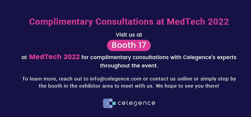 MedTech Summit 2022 – Dublin – Booth 17 Celegence MedTech Summit 2022 - Dublin - Booth 17 Celegence