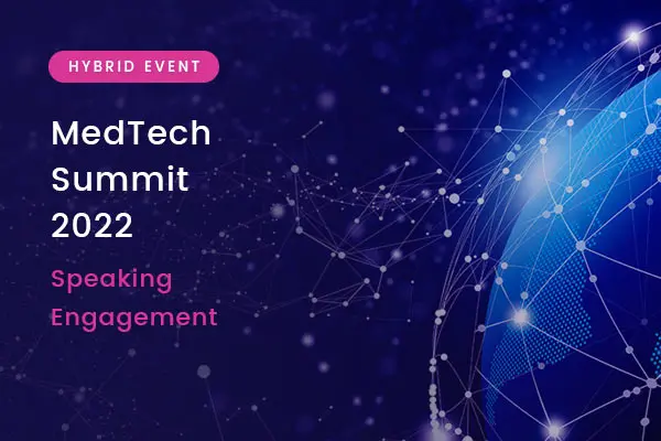 MedTech Summit 2022 - Dublin - Celegence Feature