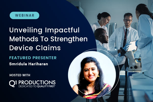 Unveiling Impactful Methods Strengthen Device Claims - Smridula Hariharan - Feature