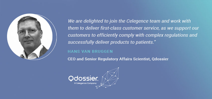 Celegence Acquires Qdossier - Hans Van Bruggen - Regulatory Consultancy Services