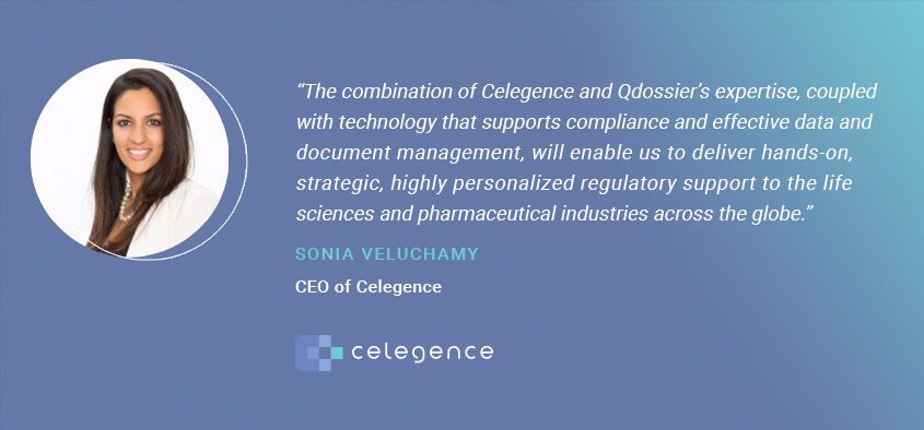 Celegence Acquires Qdossier – Sonia Veluchamy – Regulatory Consultancy Services Celegence Acquires Qdossier - Sonia Veluchamy - Regulatory Consultancy Services