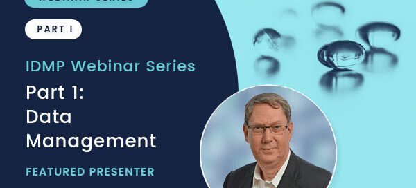 IDMP Webinar Series – Part 1: Data Management with Wim Cypers