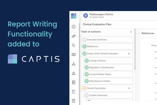 Report Writing Functionality added to EU MDR and IVDR Compliance Technology - CAPTIS - Feature Celegence