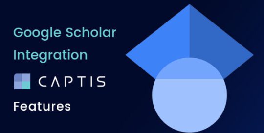 Google Scholar Integration – CAPTIS™ Features
