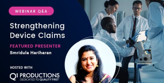 Strengthening Medical Device Claims – Webinar Q & A