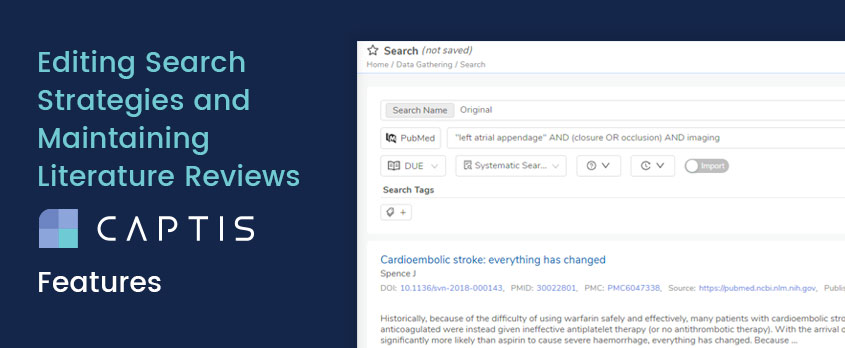 Editing Search Strategies and Maintaining Literature Reviews - CAPTIS Features - Celegence
