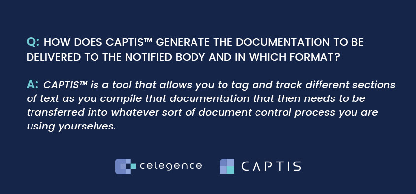 CAPTIS Documentation Notified Body Format - Celegence