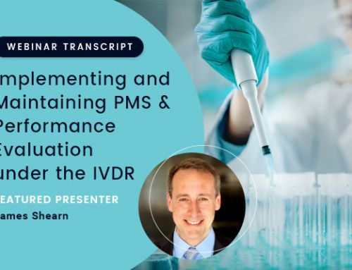 Implementing and Maintaining PMS & Performance Evaluation under the IVDR – Webinar Transcript
