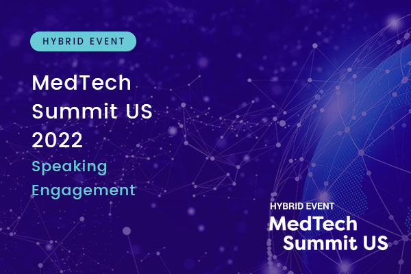 MedTech Summit US 2022 - Hybrid Event - Feature